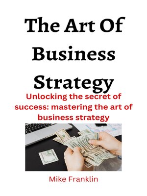 cover image of The art of business strategy